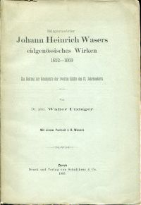Utzinger, Bürgermeister Johann Heinrich Wasers (Umschlag)