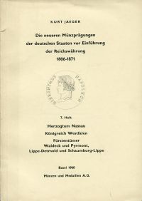 Jaeger, Die neueren Münzprägungen der deutschen Staaten vor Einführung der Reich (Umschlag)