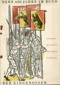 Bern 600 Jahre im Ewigen Bund der Eidgenossen. (Umschlag)