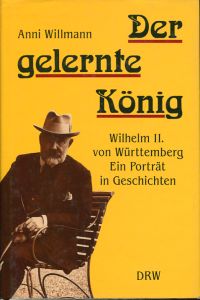 Willmann, Der gelernte König. (Umschlag)