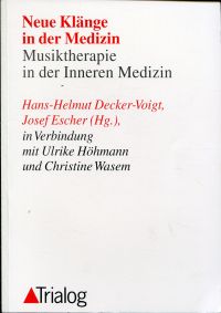 Decker-Voigt, Neue Klänge in der Medizin. (Umschlag)