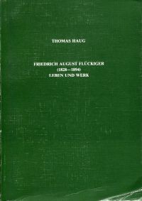 Haug, Friedrich August Flückiger (1828 - 1894). (Umschlag)