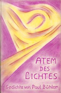 Bühler, Atem des Lichtes. (Umschlag)