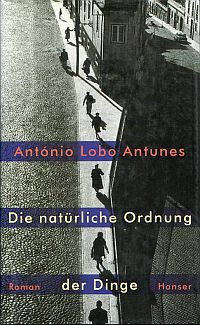 Lobo Antunes, Die natürliche Ordnung der Dinge. (Umschlag)