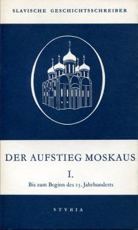 Der Aufstieg Moskaus. (Umschlag)