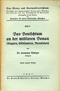 Rüdiger, Das Deutschtum an der mittleren Donau (Ungarn, Südslawien, Rumänien). (Umschlag)
