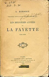 Bardoux, Les dernières années de La Fayette 1792-1834. (Umschlag)