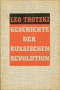 Trotzki, Geschichte der russischen Revolution. (Umschlag)
