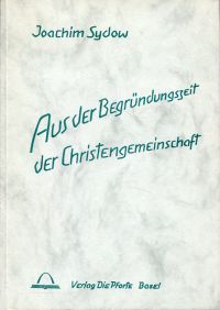 Sydow, Aus der Begründungszeit der Christengemeinschaft. (Umschlag)