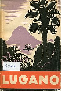 Hardmeyer, Lugano und Umgebung. (Umschlag)