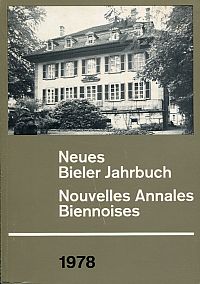 Neues Bieler Jahrbuch. Nouvelles Annales Biennoises 1978. (Umschlag)