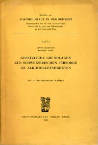 Ruterholz, Gesetzliche Grundlagen zur schweizerischen Fürsorge an Alkoholgefährd (Umschlag)