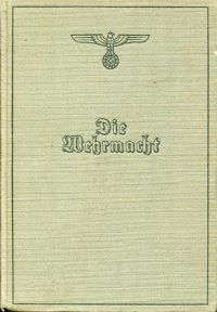 Die Wehrmacht. (Umschlag)