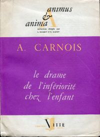 Carnois, Le drame de l'infériorité (Umschlag)