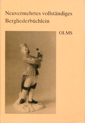 Heilfurth, Neuvermehrtes vollständiges Bergliederbüchlein. (Schutzumschlag)