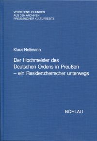Neitmann, Der Hochmeister des Deutschen Ordens in Preussen. (Umschlag)