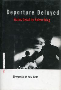 Field, Departure Delayed. (Einband)