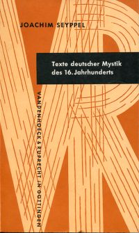 Seyppel, Texte deutscher Mystik des 16. Jahrhunderts. (Umschlag)