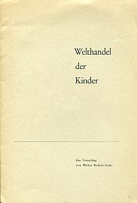 Corti, Welthandel der Kinder. (Umschlag)