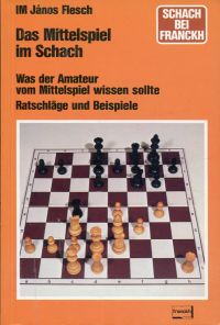 Flesch, Das Mittelspiel im Schach. (Umschlag)