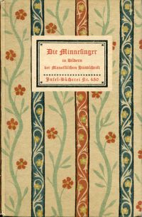 Naumann, Die Minnesinger in Bildern der Manessischen Handschrift. (Umschlag)