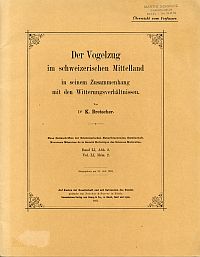 Bretscher, Der Vogelzug im schweizerischen Mittelland in seinem Zusammenhang mit (Umschlag)