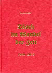 Lauber, Täsch im Wandel der Zeit, 1900-2010. (Umschlag)