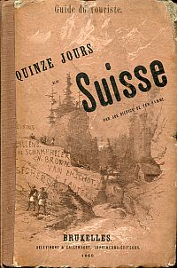 De Ten Hamme, Guide du Touriste. Vingt-cinq Belges au Mont-Blanc. (Umschlag)