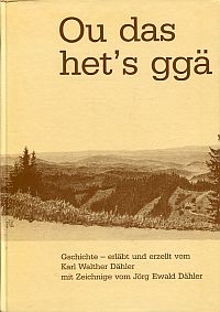 Dähler, Ou das het's ggä. (Umschlag)