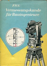 Zill, Vermessungskunde für Bauingenieure. (Umschlag)