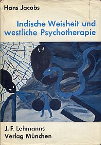 Jacobs, Indische Weisheit und westliche Psychotherapie. (Umschlag)