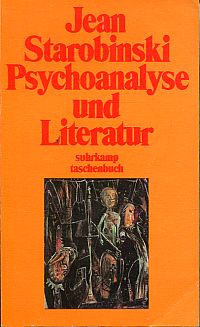Starobinski, Psychoanalyse und Literatur. (Umschlag)