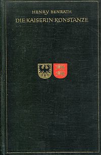 Benrath, Die Kaiserin Konstanze. (Umschlag)