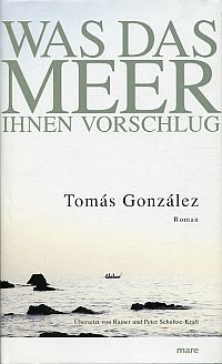 González, Was das Meer ihnen vorschlug. (Umschlag)