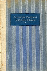 Der deutsche Buchhandel der Gegenwart in Selbstdarstellungen, Band 1: (Umschlag)