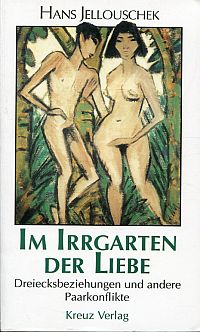 Jellouschek, Im Irrgarten der Liebe. (Umschlag)