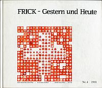 Frick - gestern und heute, Nr. 4 (1991). (Umschlag)