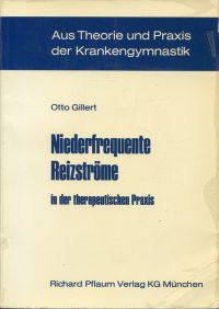 Gillert, Niederfrequente Reizströme in der therapeutische (Umschlag)