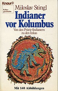 Stingl, Indianer vor Kolumbus. (Umschlag)
