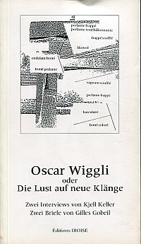 Wiggli, Oscar Wiggli, oder, Die Lust auf neue Klänge. (Umschlag)