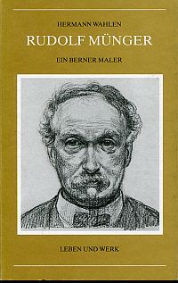 Wahlen, Rudolf Münger. (Umschlag)