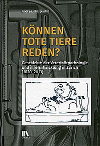 Pospischil, Können tote Tiere reden? (Umschlag)