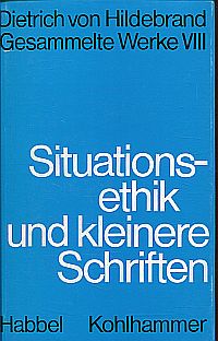 Hildebrand, Situationsethik und kleinere Schriften. (Umschlag)
