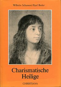 Schamoni, Charismatische Heilige. (Umschlag)