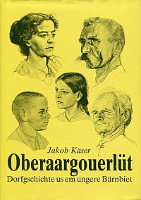 Käser, Oberaargouerlüt. (Umschlag)