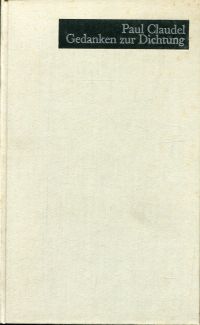 Claudel, Gedanken zur Dichtung. (Umschlag)