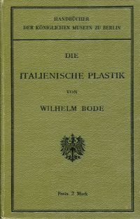 Bode, Die italienische Plastik. (Umschlag)