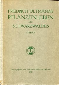 Oltmanns, Das Pflanzenleben des Schwarzwaldes, Band 1: Text. (Umschlag)