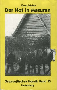 Felcher, Der Hof in Masuren. (Umschlag)