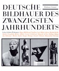 Grzimek, Deutsche Bildhauer des zwanzigsten Jahrhunderts. (Umschlag)